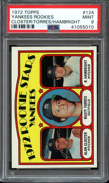 1972 TOPPS 124 YANKEES ROOKIES CLOSTER/TORRES/HAMBRIGHT PSA MINT 9