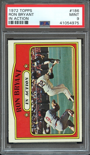 1972 TOPPS 186 RON BRYANT IN ACTION PSA MINT 9