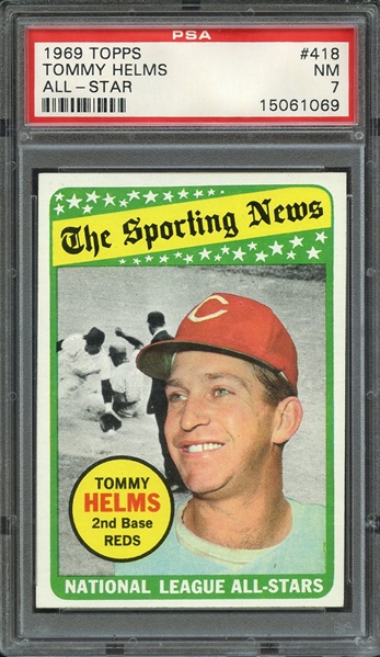1969 TOPPS 418 TOMMY HELMS ALL-STAR PSA NM 7