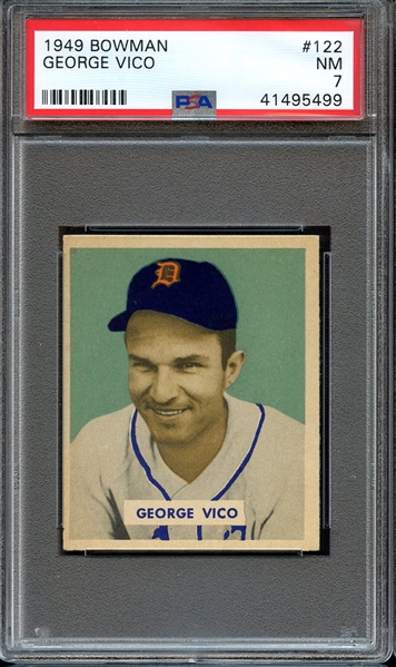 1949 BOWMAN 122 GEORGE VICO PSA NM 7