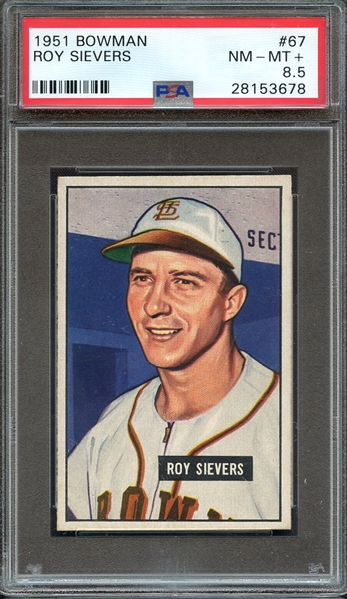 1951 BOWMAN 67 ROY SIEVERS PSA NM-MT+ 8.5