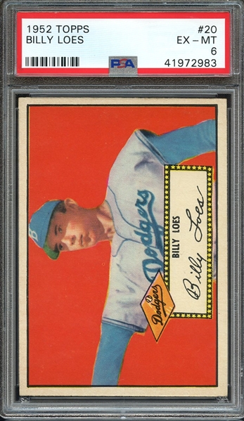 1952 TOPPS 20 BILLY LOES PSA EX-MT 6