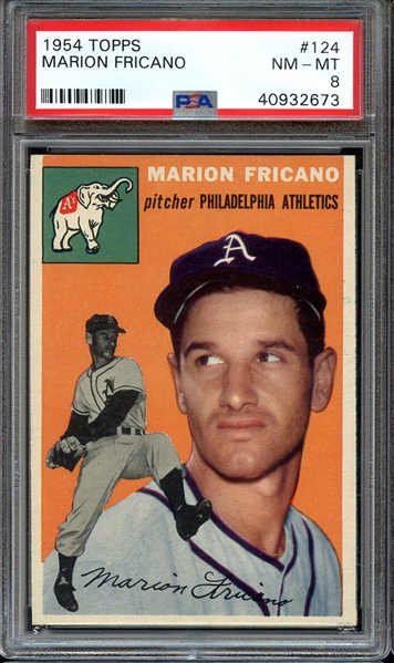 1954 TOPPS 124 MARION FRICANO PSA NM-MT 8