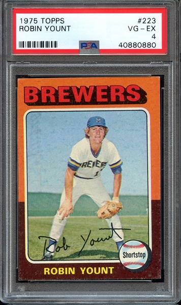 1975 TOPPS 223 ROBIN YOUNT RC PSA VG-EX 4