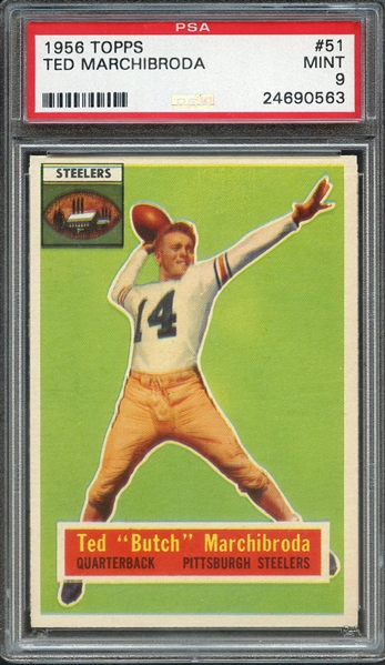 1956 TOPPS 51 TED MARCHIBRODA PSA MINT 9