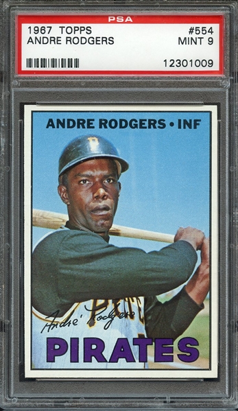 1967 TOPPS 554 ANDRE RODGERS PSA MINT 9