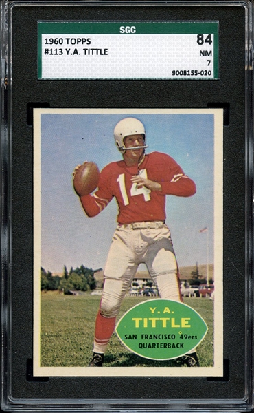 1960 TOPPS 113 Y.A. TITTLE SGC NM 84 / 7