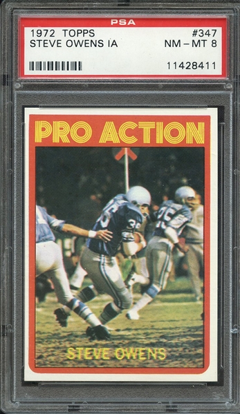 1972 TOPPS 347 STEVE OWENS IN ACTION PSA NM-MT 8