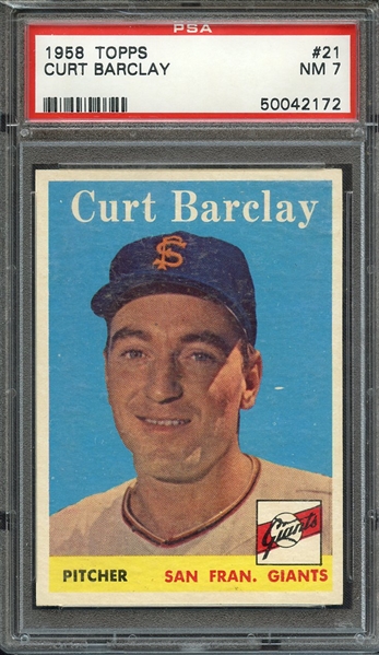 1958 TOPPS 21 CURT BARCLAY PSA NM 7 * CRACKED CASE *