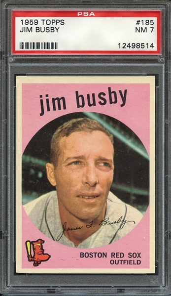 1959 TOPPS 185 JIM BUSBY PSA NM 7