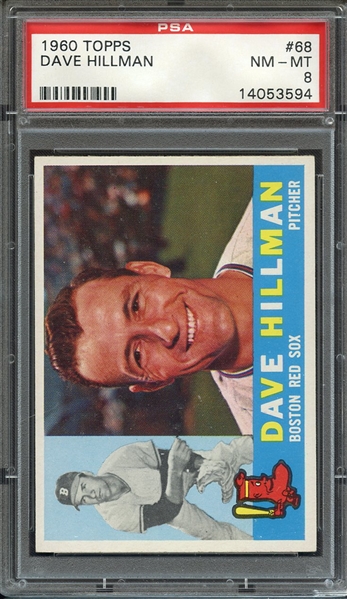 1960 TOPPS 68 DAVE HILLMAN PSA NM-MT 8