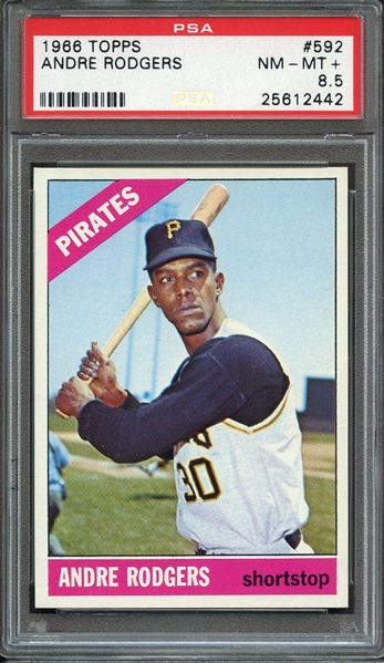 1966 TOPPS 592 ANDRE RODGERS PSA NM-MT+ 8.5