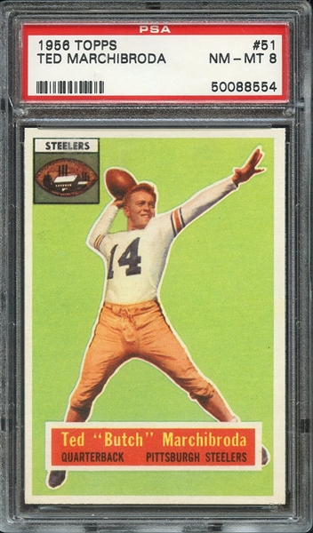 1956 TOPPS 51 TED MARCHIBRODA PSA NM-MT 8