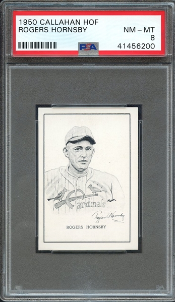 1950 CALLAHAN HALL OF FAME ROGERS HORNSBY PSA NM-MT 8