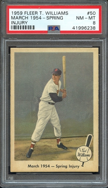 1959 FLEER TED WILLIAMS 50 MARCH 1954-SPRING INJURY PSA NM-MT 8