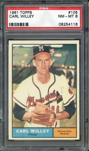 1961 TOPPS 105 CARL WILLEY PSA NM-MT 8