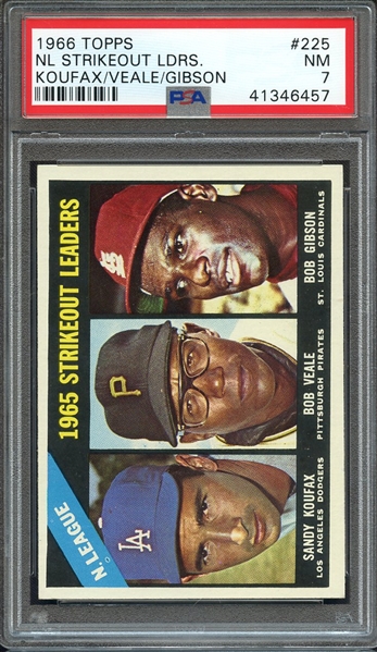 1966 TOPPS 225 NL STRIKEOUT LDRS. KOUFAX/VEALE/GIBSON PSA NM 7