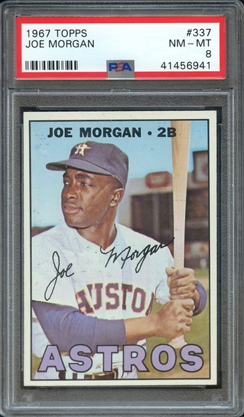 1967 TOPPS 337 JOE MORGAN PSA NM-MT 8