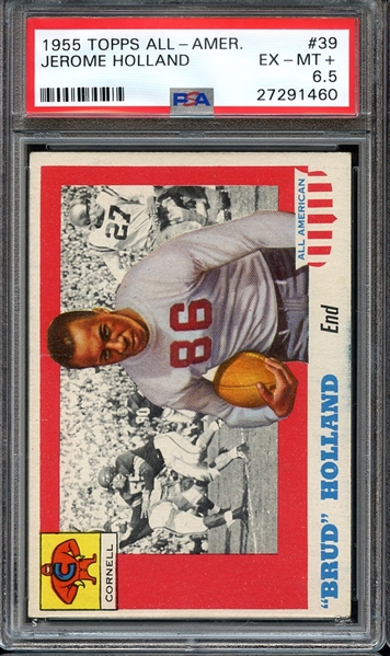 1955 TOPPS ALL-AMER. 39 JEROME HOLLAND PSA EX-MT+ 6.5