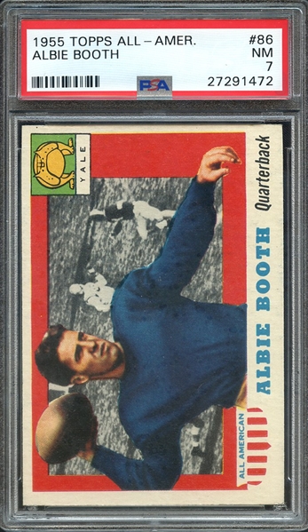 1955 TOPPS ALL-AMER. 86 ALBIE BOOTH PSA NM 7