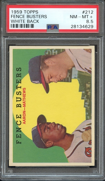 1959 TOPPS 212 FENCE BUSTERS WHITE BACK PSA NM-MT+ 8.5