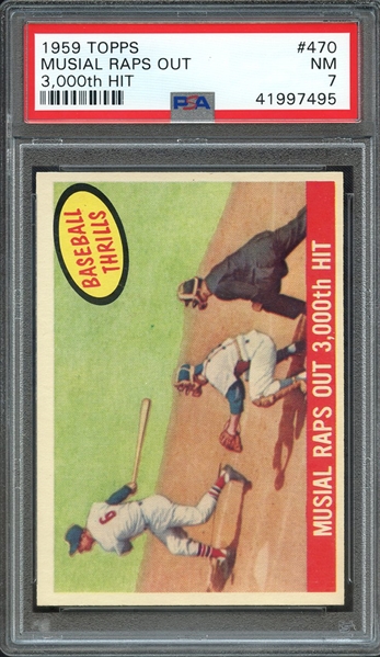 1959 TOPPS 470 MUSIAL RAPS OUT 3,000th HIT PSA NM 7