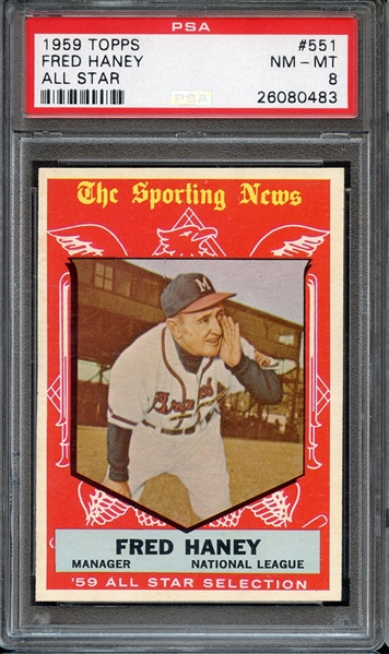 1959 TOPPS 551 FRED HANEY ALL STAR PSA NM-MT 8