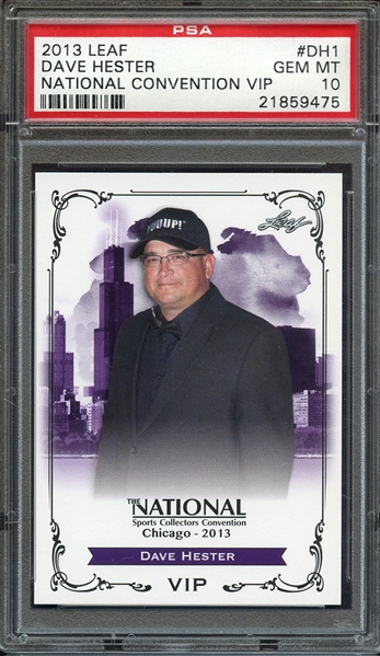 2013 LEAF NATIONAL CONVENTION VIP DH1 DAVE HESTER NATIONAL CONVENTION VIP PSA GEM MT 10