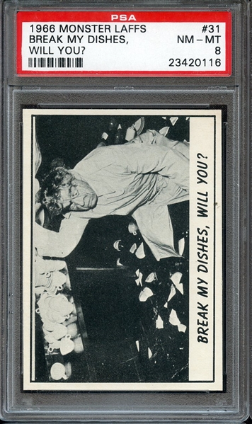 1966 MONSTER LAFFS 31 BREAK MY DISHES, WILL YOU? PSA NM-MT 8