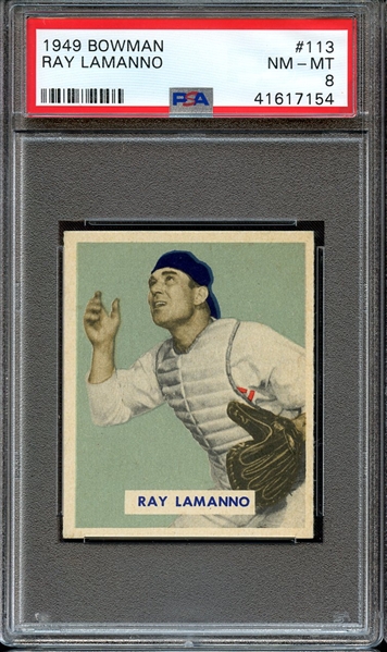 1949 BOWMAN 113 RAY LAMANNO PSA NM-MT 8
