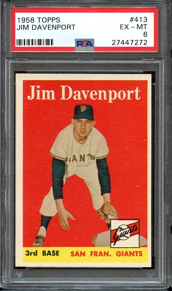 1958 TOPPS 413 JIM DAVENPORT PSA EX-MT 6