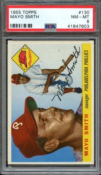 1955 TOPPS 130 MAYO SMITH PSA NM-MT 8