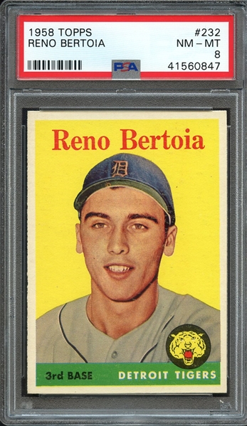 1958 TOPPS 232 RENO BERTOIA PSA NM-MT 8