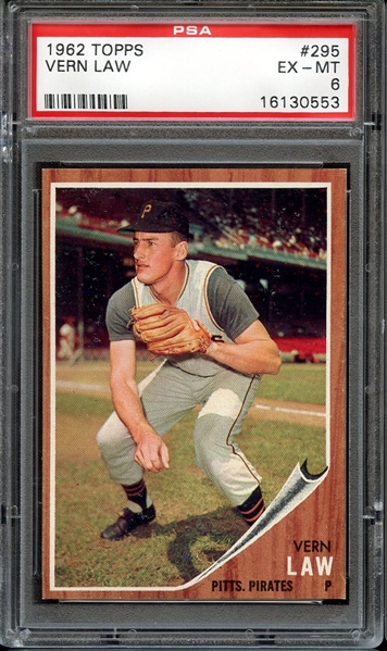 1962 TOPPS 295 VERN LAW PSA EX-MT 6