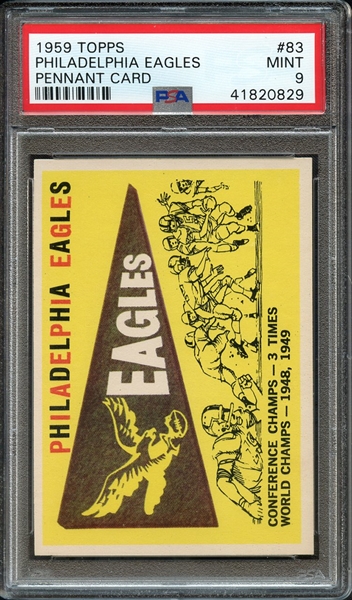1959 TOPPS 83 PHILADELPHIA EAGLES PENNANT CARD PSA MINT 9