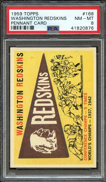 1959 TOPPS 168 WASHINGTON REDSKINS PENNANT CARD PSA NM-MT 8