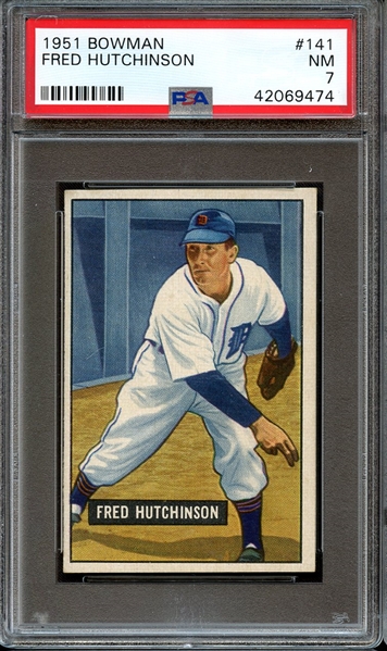 1951 BOWMAN 141 FRED HUTCHINSON PSA NM 7