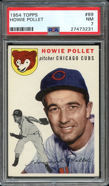 1954 TOPPS 89 HOWIE POLLET PSA NM 7