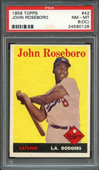 1958 TOPPS 42 JOHN ROSEBORO PSA NM-MT 8 (OC)