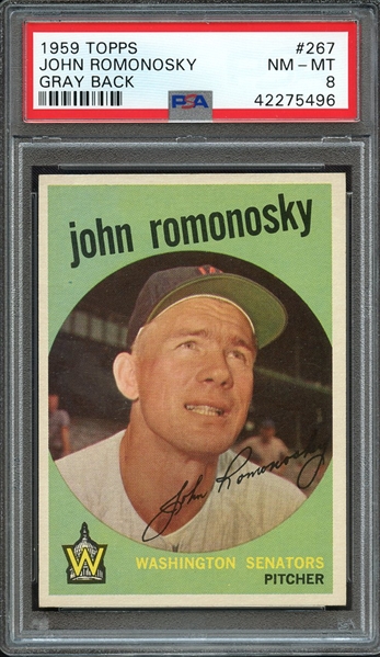 1959 TOPPS 267 JOHN ROMONOSKY GRAY BACK PSA NM-MT 8