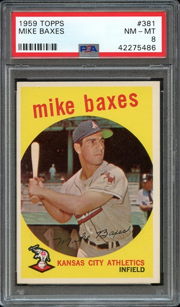 1959 TOPPS 381 MIKE BAXES PSA NM-MT 8