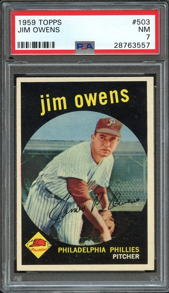 1959 TOPPS 503 JIM OWENS PSA NM 7