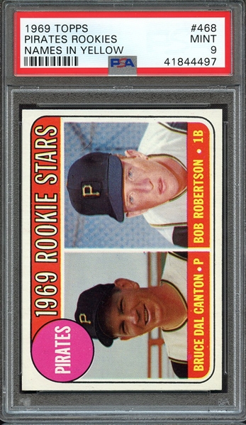 1969 TOPPS 468 PIRATES ROOKIES NAMES IN YELLOW PSA MINT 9