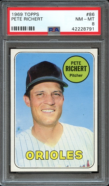 1969 TOPPS 86 PETE RICHERT PSA NM-MT 8