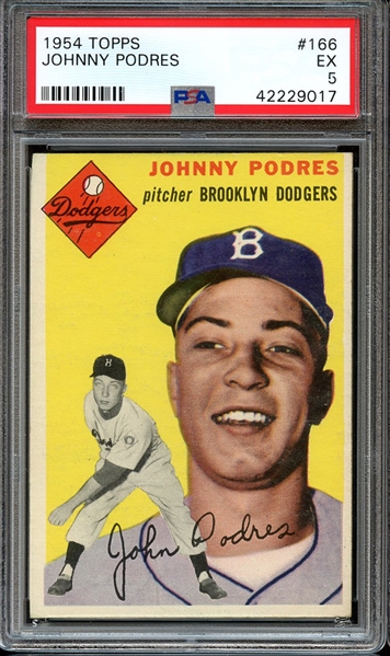 1954 TOPPS 166 JOHNNY PODRES PSA EX 5