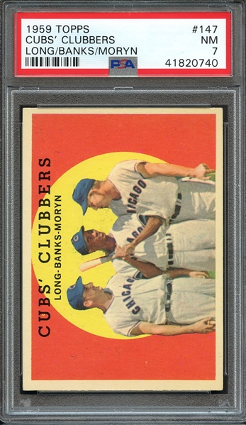 1959 TOPPS 147 CUBS' CLUBBERS LONG/BANKS/MORYN PSA NM 7