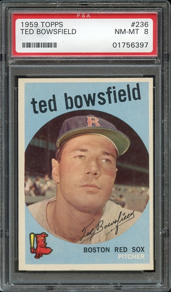 1959 TOPPS 236 TED BOWSFIELD PSA NM-MT 8