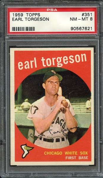 1959 TOPPS 351 EARL TORGESON PSA NM-MT 8