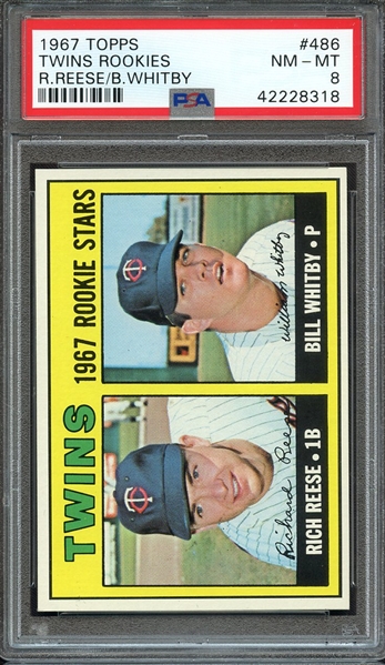 1967 TOPPS 486 TWINS ROOKIES R.REESE/B.WHITBY PSA NM-MT 8