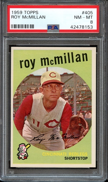 1959 TOPPS 405 ROY McMILLAN PSA NM-MT 8